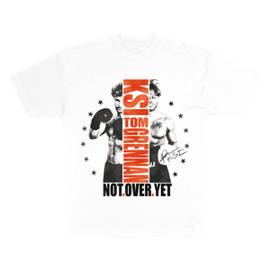 NOT OVER YET TEE