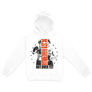 NOT OVER YET HOODIE